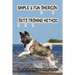 Simple & Fun American Akita Training Method: Learn To Get A Well-Trained American Akita: How And When To Treat Akita