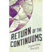 Return of the Continuums: The Continuum Trilogy, Book 2