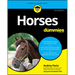 Horses for Dummies