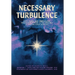 Necessary Turbulence: Fifty Years, One Unbreakable Sisterhood Forged in the Crucible of the Air Force Academy