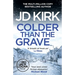 Colder than the Grave