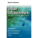 Indian Entrepreneurs in Silicon Valley: The Making of a Transnational Techno-Capitalist Class