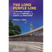 The Long Purple Line: The Military History of Lsu and the Heroism of Its Cadets and Associates