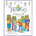 The Frogs: A Happy Life!