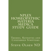 NPLEX Homeopathic Materia Medica Study Guide: Keynotes on Basic Homeopathic Remedies