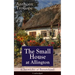 The Small House at Allington (Chronicles of Barsetshire) - Unabridged: Romantic Classic
