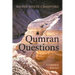 Qumran Questions: Collected Essays