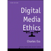 Digital Media Ethics