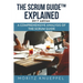 The Scrum Guide Explained: A Comprehensive Analysis of the Scrum Guide