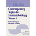 Contemporary Topics in Immunobiology: Immunobiology of Oncogenic Viruses