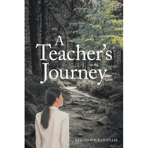 A Teacher's Journey