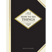 How to Do Things: A Timeless Guide to a Simpler Life