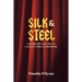 Silk & Steel: A Hard Rock & Metal Collectors Guidebook