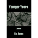 Younger Years