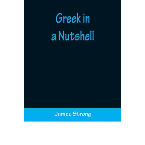 Greek in a Nutshell