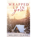 Wrapped Up In You