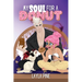 My Soul For A Donut
