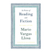 In Praise of Reading and Fiction