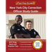 New York City Correction Officer Study Guide: NYC Prep Book and Practice Test [Includes Detailed Answer Explanations]