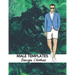 Male Templates Design Clothes: Incredible Drawing Illustration 450 Large Shapes to Create Your Own Designs and Building new Styles. Perfect Fashion S