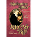 Kitty, My Rib: The Heartwarming Story of a Woman of Courage and Devotion