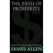 The Path Of Prosperity: The way to true riches