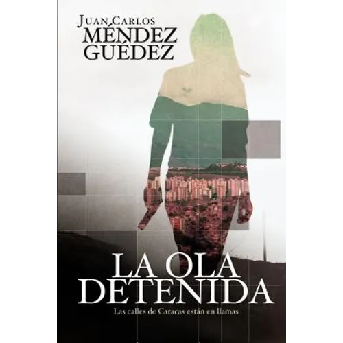 La ola detenida