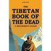 The Tibetan Book of the Dead: A Beginner's Guide