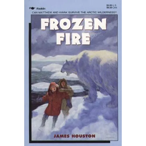 Frozen Fire: A Tale of Courage