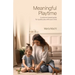 Meaningful Playtime: A science-based guide for quality play with your child