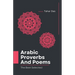 Selected Arabic Poems and Proverbs Translated Into English: Learn Arabic Book