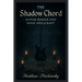 The Shadow Chord: Guitar Magick and Sonic