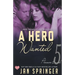 A Hero Wanted