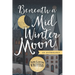 Beneath a Midwinter Moon