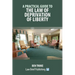 A Practical Guide to the Law of Deprivation of Liberty