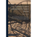 The Farmer's and Emigrant's Hand Book: Being a Full and Complete Guide for the Farmer and the Emigrant: Comprising the Clearing of Forest and Prairie