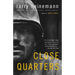 Close Quarters