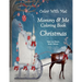Color With Me! Mommy & Me Coloring Book: Christmas