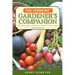 The Vermont Gardener's Companion: An Insider's Guide to Gardening in the Green Mountain State