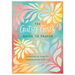 The Gutsy Girl's Guide to Prayer: 6 Months of Fearless Conversation with God