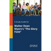 A Study Guide for Walter Dean Myers's "The Glory Field"