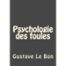 Psychologie des foules