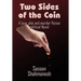 Two Sides of the Coin: A love, plot and murder fiction political Novel