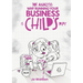 Tot Analysis: Why Running Your Business is Child's Play