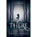 There: On the Otherside Book Two