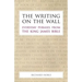 The Writing on the Wall: Everyday Phrases from the King James Bible