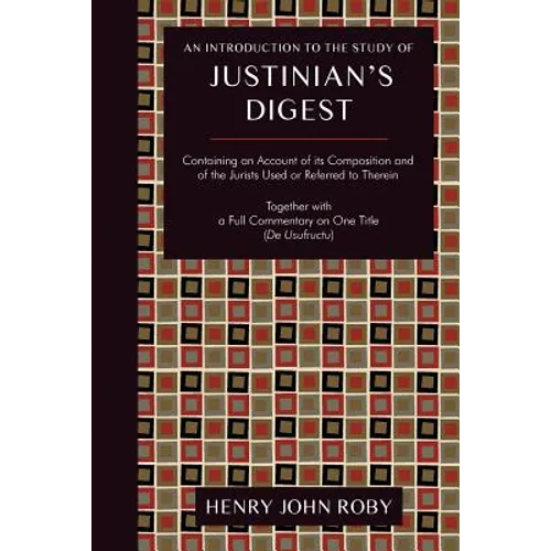 An Introduction to the Study of Justinian's Digest