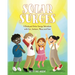 Solar Surges: A Backyard Solar Energy Adventure with Lin, Jackson, Maya and Sam