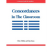 Concordances in the Classroom