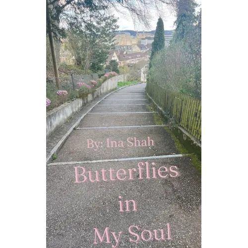 Butterflies in My Soul